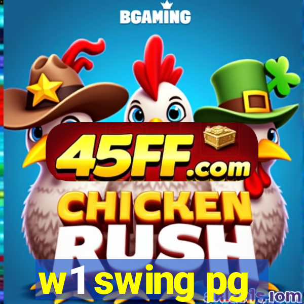 w1 swing pg